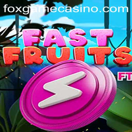 FastFruits Game: A Fruit-Packed Adventure