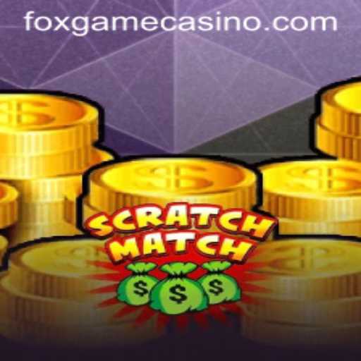 ScratchMatch: The Exciting FoxGame That's Captivating Gamers Worldwide