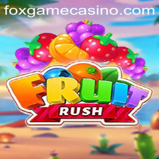 Unveiling FruitRush An Exciting Adventure